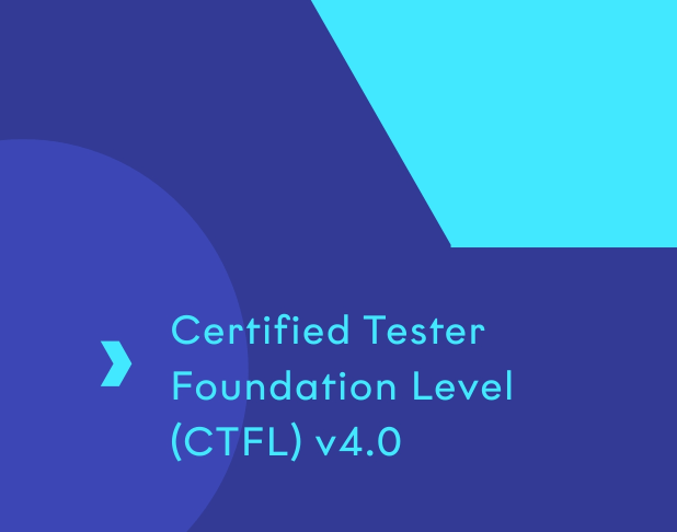 ISTQB Certified Tester Foundation Level (CTFL) v4.0